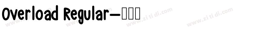 Overload Regular字体转换